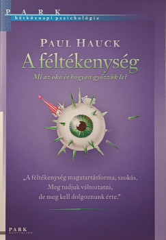 Paul Hauck - A fltkenysg