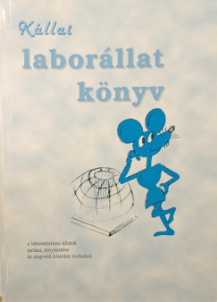 Dr. Kllai Lszl - Laborllat knyv