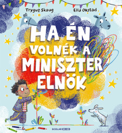 Trygve Skaug - Ha n volnk a miniszterelnk