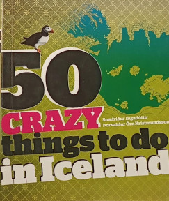50 crazy things to do in Iceland