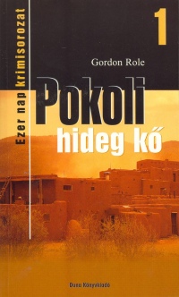 Gordon Role - Pokoli hideg k