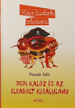 Pozs�r Edit - Pepi kal�z �s az elrabolt kir�lyl�ny