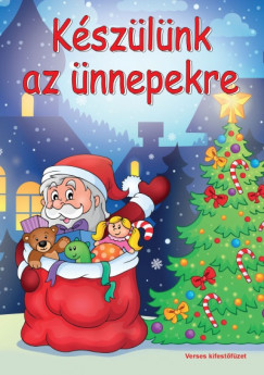 Kszlnk az nnepekre