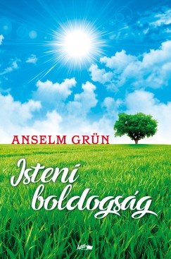 Anselm Grün - művei, könyvek, biográfia, vélemények, események - 1. oldal