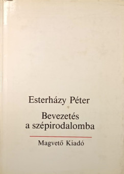 Esterhzy Pter - Bevezets a szpirodalomba