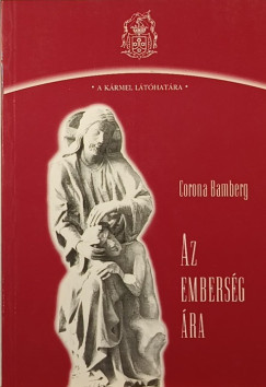 Corona Bamberg - Az emberség ára