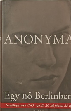 Anonyma - Egy nő Berlinben