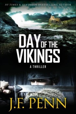 J. F. Penn - Day Of The Vikings