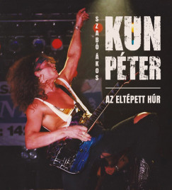 Szab kos - Kun Pter - Az eltpett hr