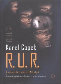 Karel Capek - R.U.R. - Rossum Univerzlis Robotjai