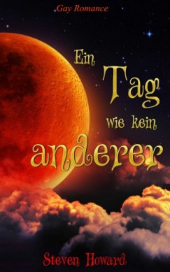 Steven Howard - Ein Tag wie kein anderer