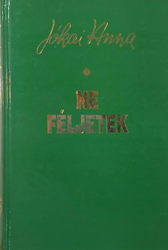 J�kai Anna - Ne f�ljetek