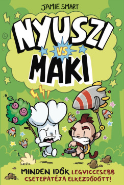 Jamie Smart - Nyuszi vs Maki 1.