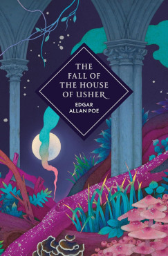 Edgar Allan Poe - The Fall of the House of Usher
