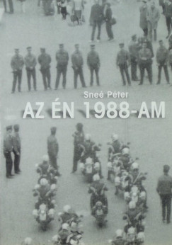 Sne Pter - Az n 1988-am (alrt)