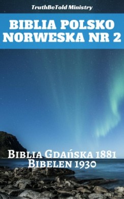 Det Nor Truthbetold Ministry Joern Andre Halseth - Biblia Polsko Norweska Nr 2