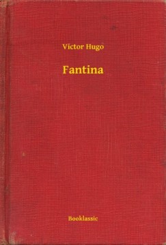 Victor Hugo - Fantina