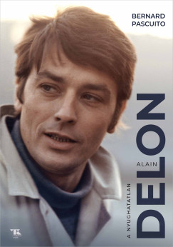 Bernard Pascuito - Alain Delon - A nyughatatlan