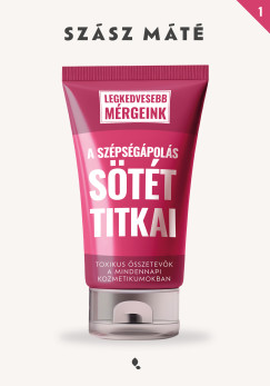 Sz�sz M�t� - A sz�ps�g�pol�s s�t�t titkai