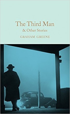 Graham Greene - The Third Man & Other Stories