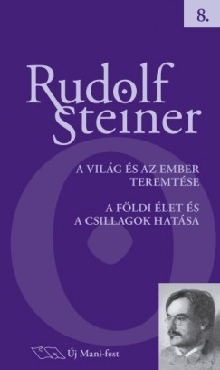 Rudolf Steiner - A vilg s az ember teremtse 8.