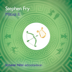 Stephen Fry - Scherer Pter - Mtosz II.