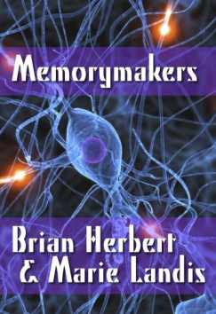 Brian Herbert - Memorymakers