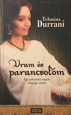 Themina Durrani - Uram �s parancsol�m