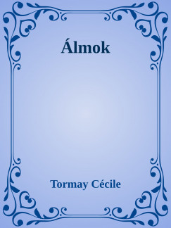 Tormay Ccile - lmok