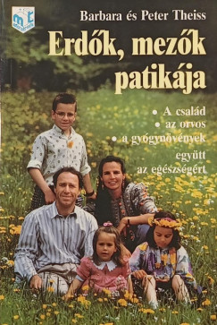 Peter Theiss - Barbara Theiss - Erdk, mezk patikja