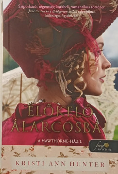 Kristi Ann Hunter - Előkelő álarcosbál