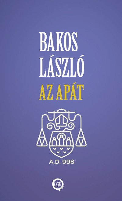 Bakos László - Az apát