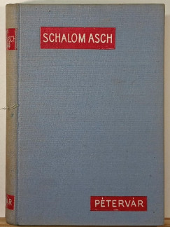 Schalom Asch - Pétervár