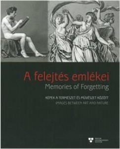 Peternk Mikls - A felejts emlkei - Memories of Forgetting