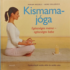 Heike Oellerich - Miriam Wessels - Kismamajóga