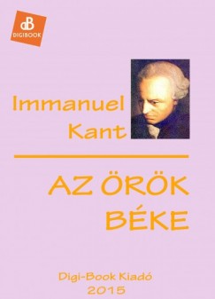 Kant Immanuel - Immanuel Kant - Az rk bke