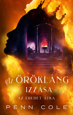 Penn Cole - Az Örökláng izzása