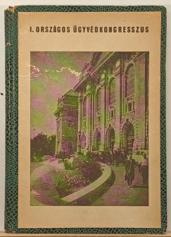 I. Országos Ügyvédkongresszus