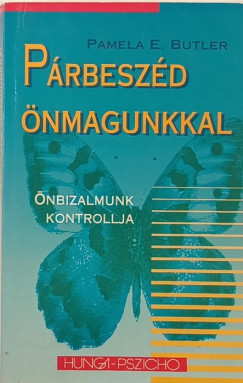 Pamela E. Butler - P�rbesz�d �nmagunkkal