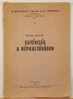 Péter László - Egyéniség a népkultúrában
