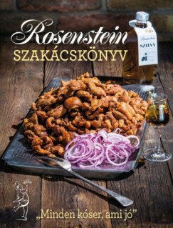Rosenstein Rbert Rosenstein Tibor - Rosenstein szakcsknyv