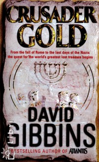 David Gibbins - Crusader Gold