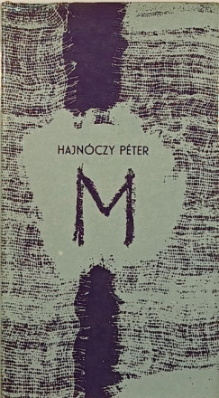 Hajnóczy Péter - M
