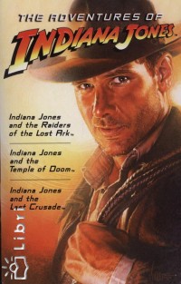 Campbell Black - James Kahn - Rob Macgregor - The Adventures of Indiana Jones