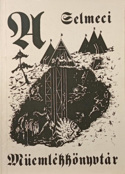 Zsámboki László - A Selmeci Műemlékkönyvtár