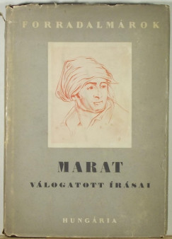Jean Paul Marat - Marat vlogatott rsai