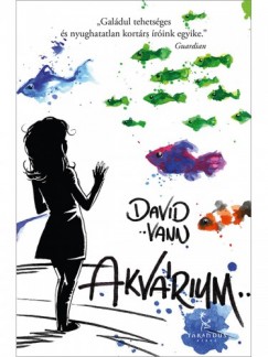 Vann David - David Vann - Akvrium