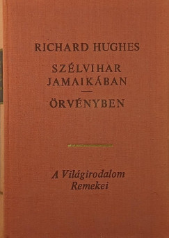 Richard Hughes - Szlvihar Jamaikban - rvnyben