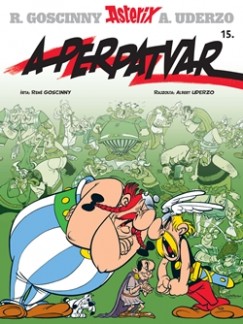 Ren Goscinny - Albert Uderzo - Asterix 15. - A perpatvar