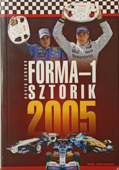 D�vid S�ndor - Forma-1 sztorik 2005